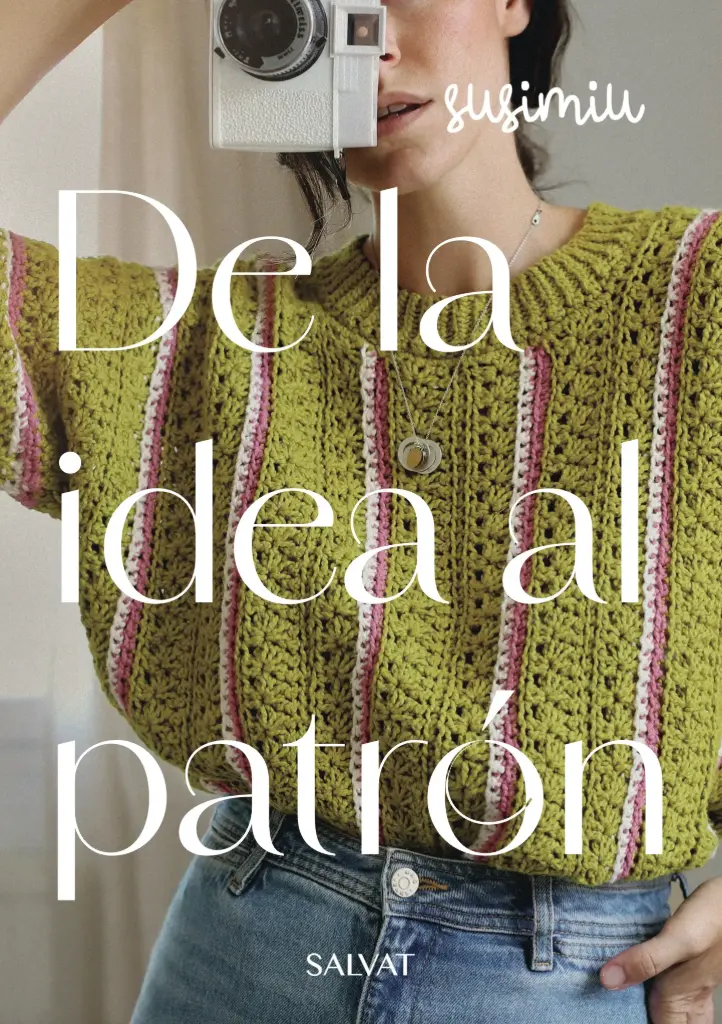 DE LA IDEA AL PATRÓN by Susimiu