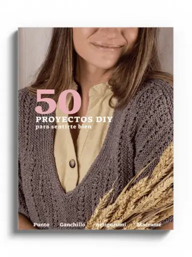 50 PROYECTOS DIY PARA SENTIRTE BIEN